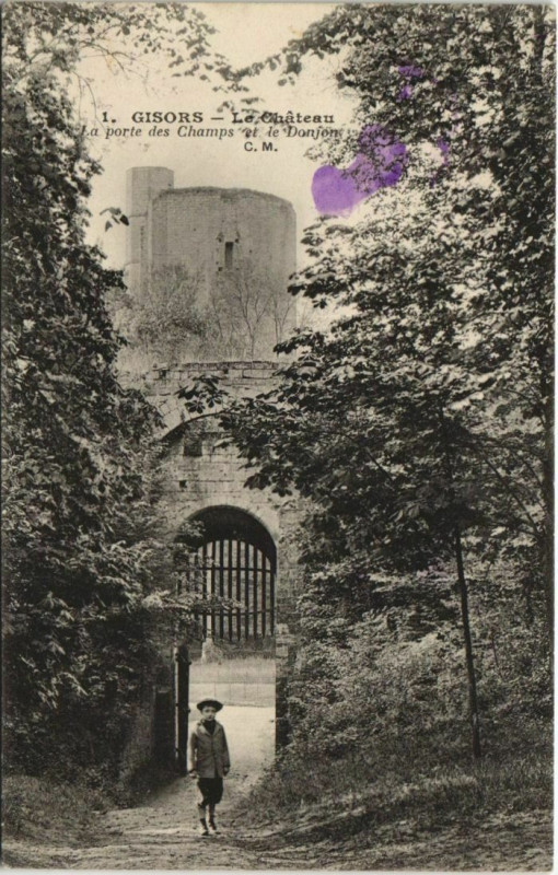 Carte postale ancienne Gisors Le Chateau - La Porte des Champs et le Donjon à Gisors