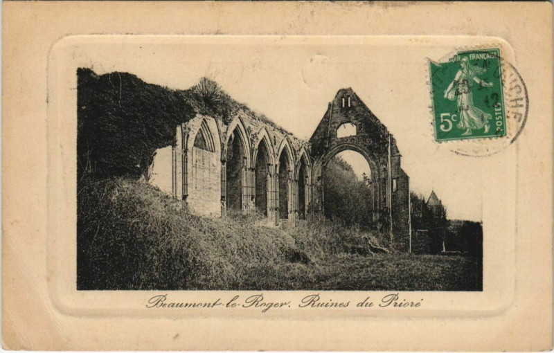 Carte postale ancienne Beaumont-le-Roger Ruines à Beaumont-le-Roger