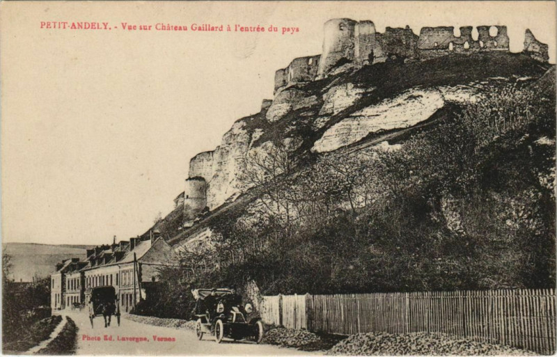 Carte postale ancienne Les Andelys Petit-Andely - Vue sur Chateau Gaillard aux Andelys