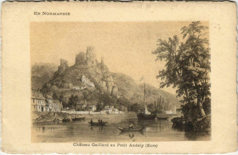 Carte postale ancienne Les Andelys Chateau Gaillard au Petit-Andely aux Andelys