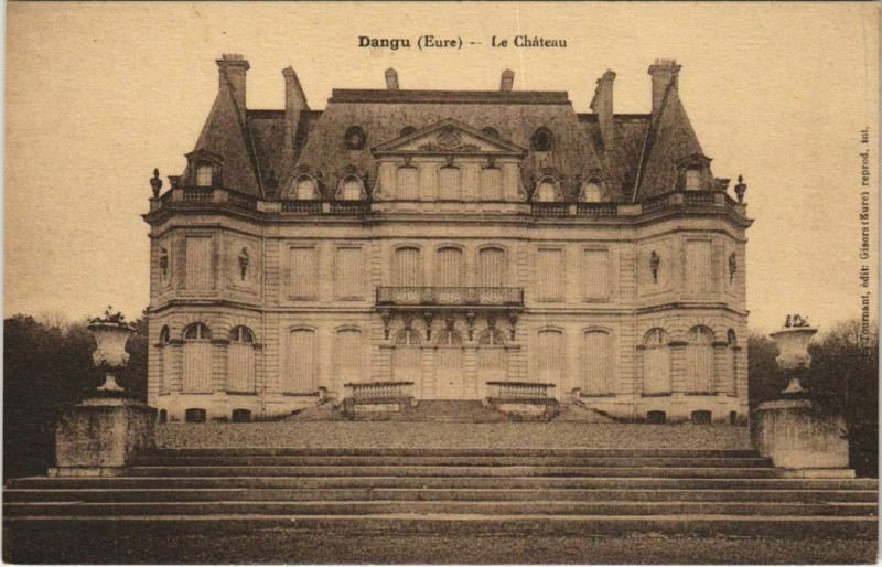 Carte postale ancienne Dangu Le Chateau à Dangu