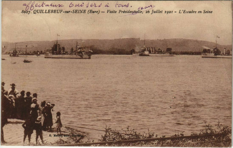 Carte postale ancienne Quillebeuf-sur-Seine Visite Presidentielle - L'Escadre en Seine à Quillebeuf-sur-Seine