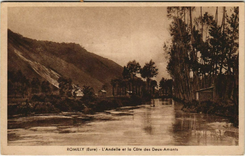 Carte postale ancienne Romilly-sur-Andelle L'Andelle et la Cote des Deux-Amants à Romilly-sur-Andelle