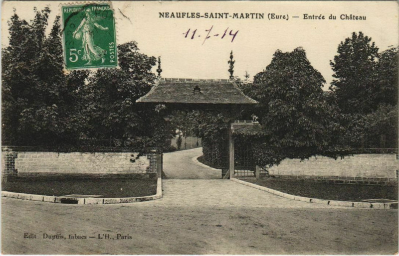 Carte postale ancienne Neaufles-Saint-Martin Entree du Chateau à Neaufles-Saint-Martin
