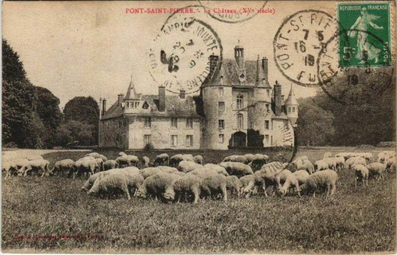 Carte postale ancienne Pont-Saint-Pierre Le Chateau à Pont-Saint-Pierre