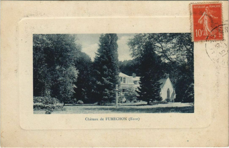Carte postale ancienne Chateau de Fumechon