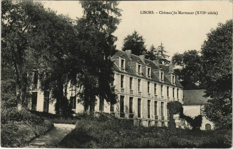 Carte postale ancienne Lisors Chateau de Mortemer à Lisors