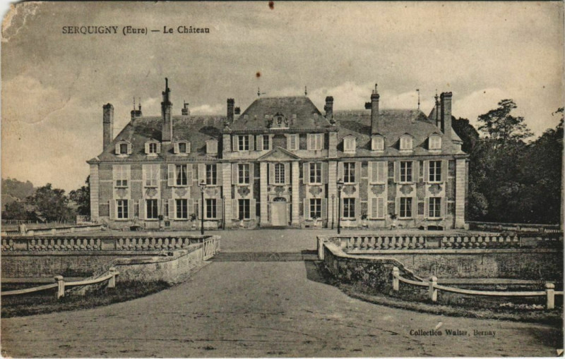 Carte postale ancienne Serquigny Le Chateau à Serquigny