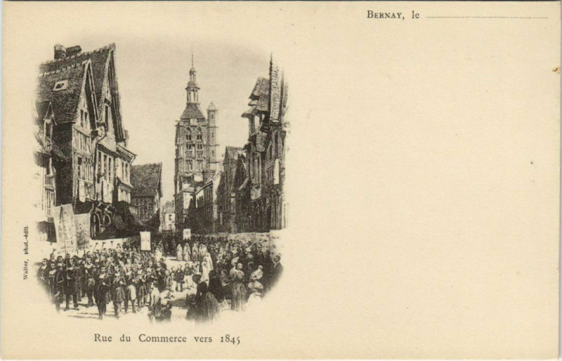 Carte postale ancienne Bernay Rue du Commerce vers 1845 à Bernay