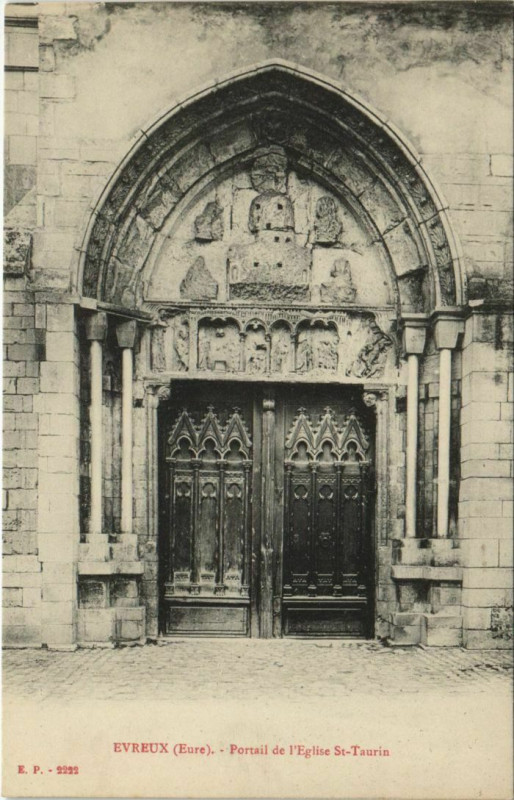 Carte postale ancienne Evreux Portail de l'Eglise Saint-Taurin