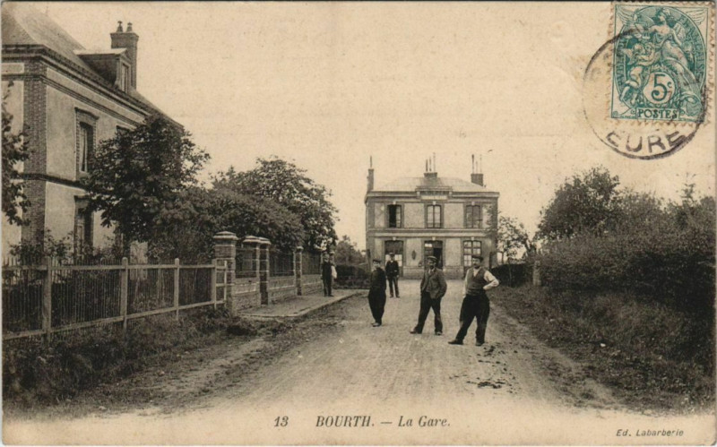 Carte postale ancienne Bourth La Gare à Bourth