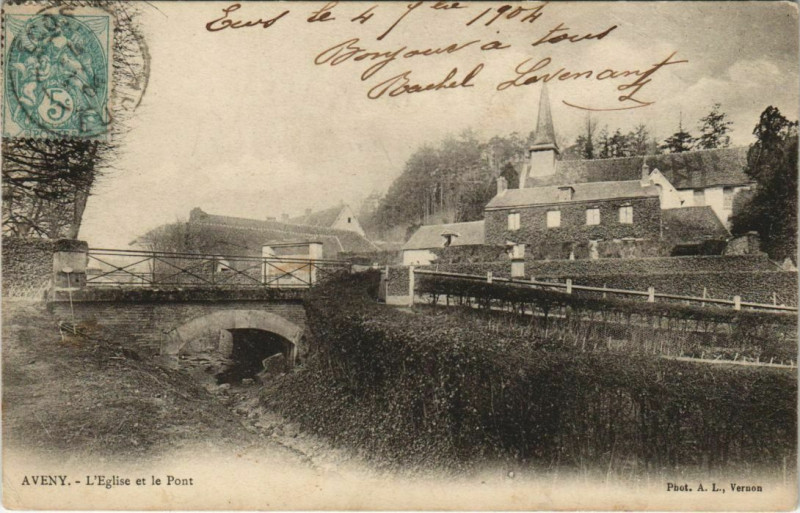 Carte postale ancienne Aveny L'Eglise et le Pont