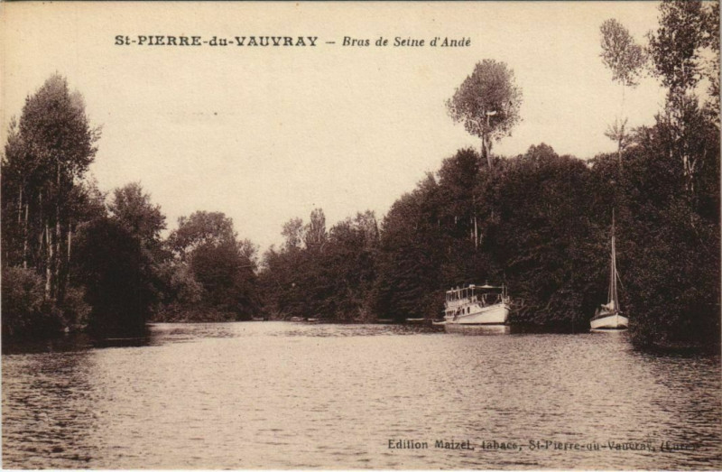 Carte postale ancienne Saint-Pierre-du-Vauvray Bras de Seine d'Ande à Saint-Pierre-du-Vauvray