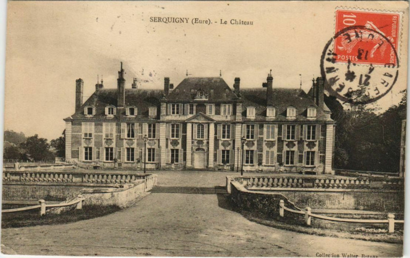 Carte postale ancienne Serquigny Le Chateau à Serquigny