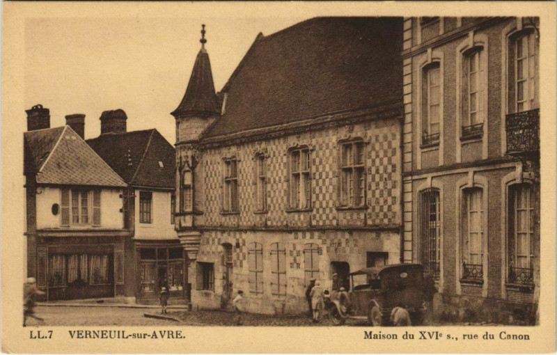 Carte postale ancienne Verneuil-sur-Avre Maison du XVIe Siecle - Rue du Canon