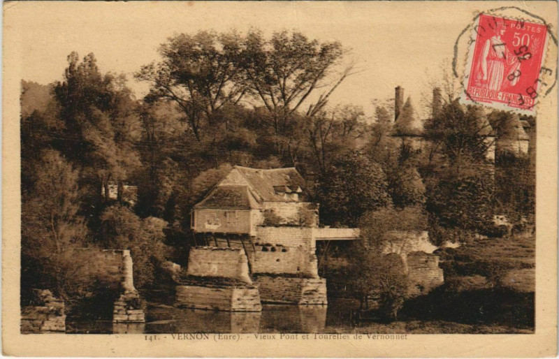 Carte postale ancienne Vernon Vieux Pont et Tourelles de Vernonnet à Vernon