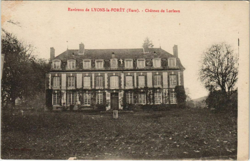 Carte postale ancienne Lorleau Chateau de Lorleau - Environs de Lyons-la-Foret à Lorleau