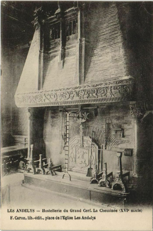 Carte postale ancienne Les Andelys Hostellerie du Grand Cerf - La Cheminee aux Andelys