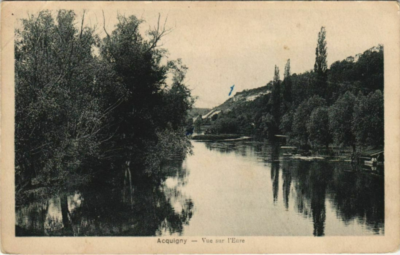 Carte postale ancienne Acquigny Vue sur l'Eure à Acquigny