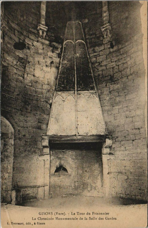 Carte postale ancienne Gisors La Tour du Prisonnier - La Cheminee Monumentale à Gisors