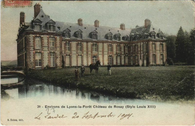 Carte postale ancienne Rosay-sur-Lieure Chateau de Rosay - Environs de Lyons-la-Foret à Rosay-sur-Lieure