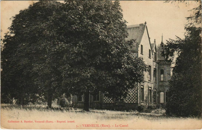 Carte postale ancienne Verneuil-sur-Avre Le Castel