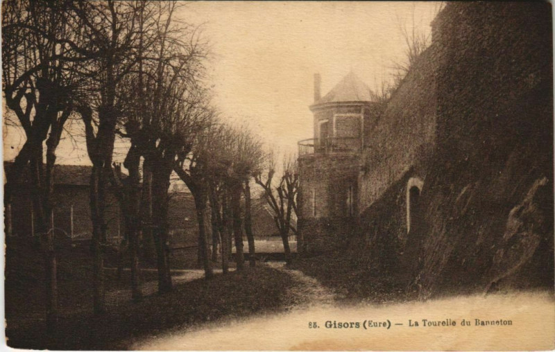 Carte postale ancienne Gisors La Tourelle du Banneton à Gisors