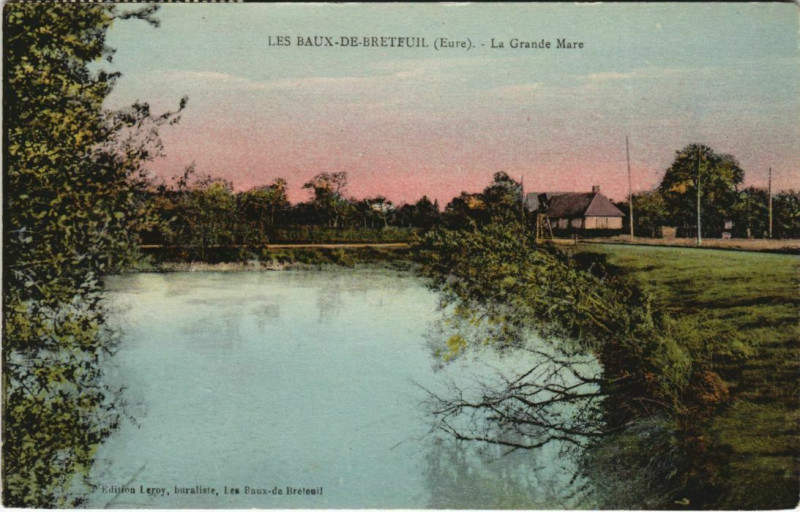 Carte postale ancienne Les Baux-de-Breteuil La Grande Mare aux Baux-de-Breteuil