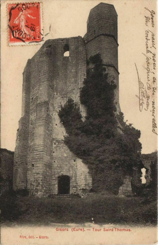 Carte postale ancienne Gisors Tour Saint Thomas à Gisors