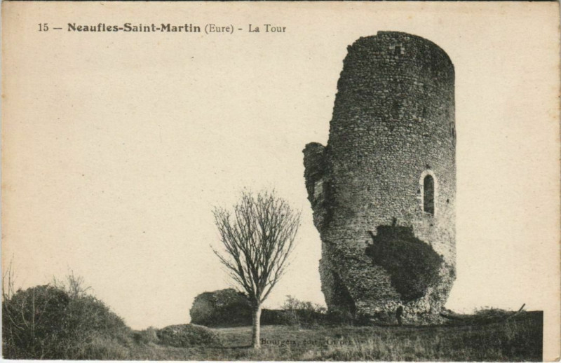 Carte postale ancienne Neaufles-Saint-Martin La Tour à Neaufles-Saint-Martin