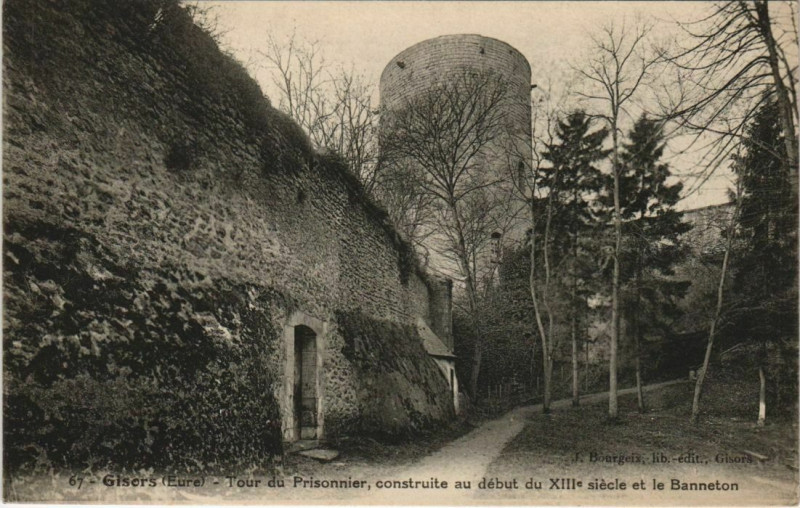 Carte postale ancienne Gisors Tour du Prisonnier à Gisors