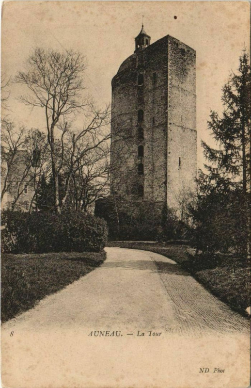 Carte postale ancienne Auneau La Tour
