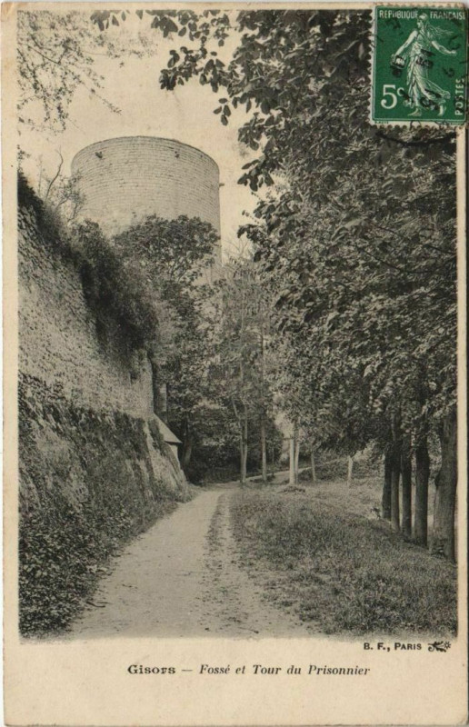 Carte postale ancienne Gisors Fosse et Tour du Prisonnier à Gisors