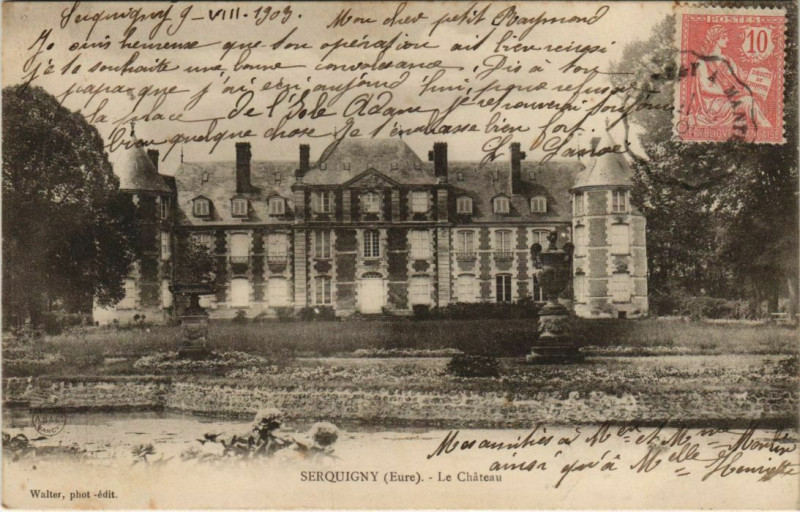 Carte postale ancienne Serquigny Le Chateau à Serquigny