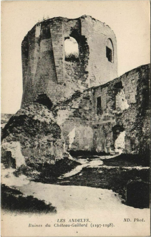 Carte postale ancienne Ruines du Château-Gaillard (1197-1198) aux Andelys