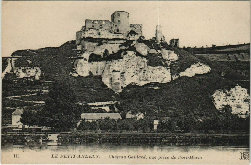 Carte postale ancienne Les Andelys Le Petit-Andely - Chateau-Gaillard aux Andelys