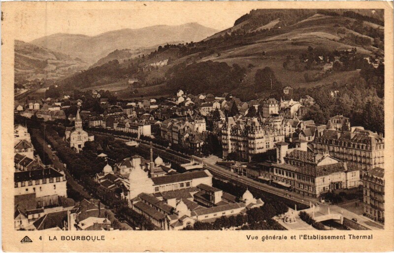 Carte postale ancienne La Bourboule Vue Generale et l'Etablissement Thermal à La Bourboule