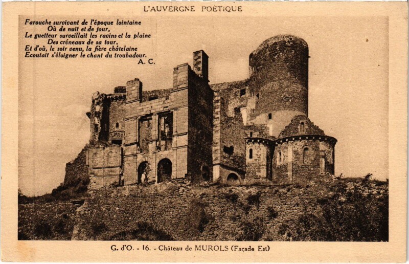 Carte postale ancienne Murol Murols - Chateau de Murols - Facade Est à Murol