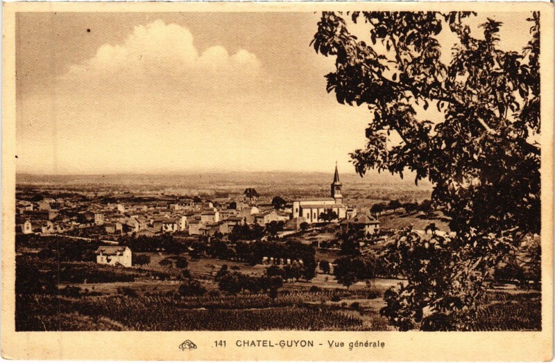 Carte postale ancienne Chatel-Guyon Vue Generale