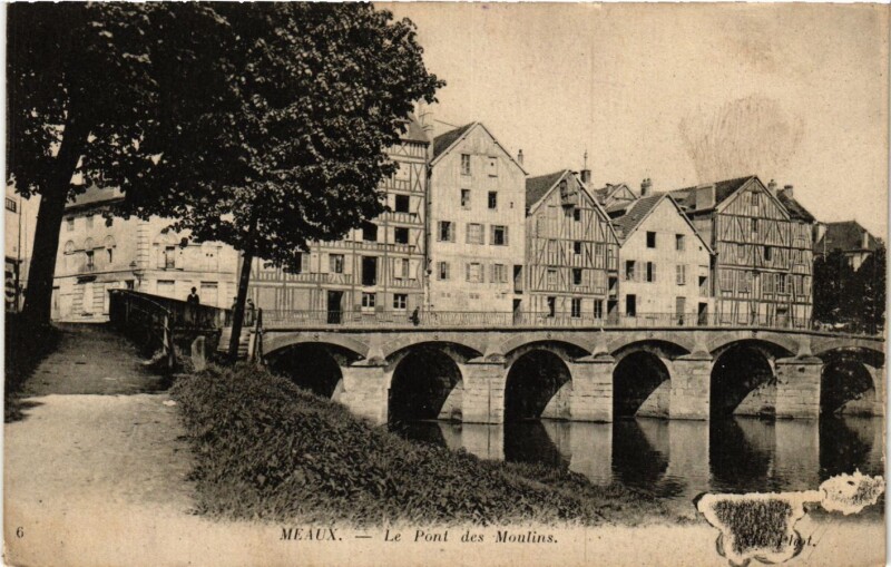 Carte postale ancienne Le Pont des Moulins à Meaux