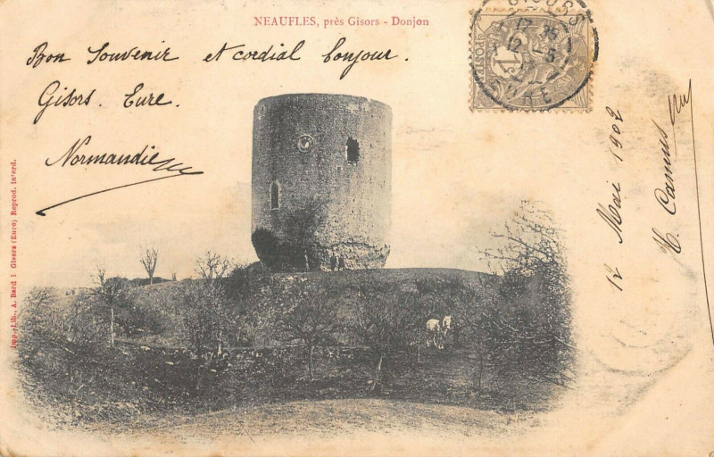 Carte postale ancienne Neaufles Pres Gisors Donjon à Gisors