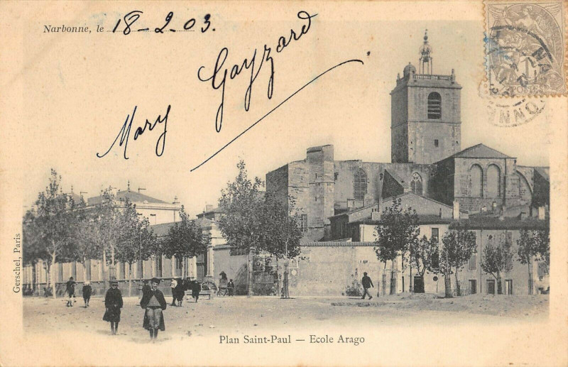Carte postale ancienne Narbonne Plan Sant Paul Ecole Arago à Narbonne