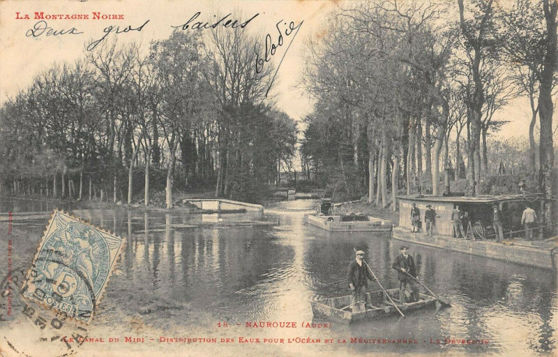 Carte postale ancienne Naurouze Canal Du Midi Distribution De Eaux Pour L'Ocean Et La Mediterran