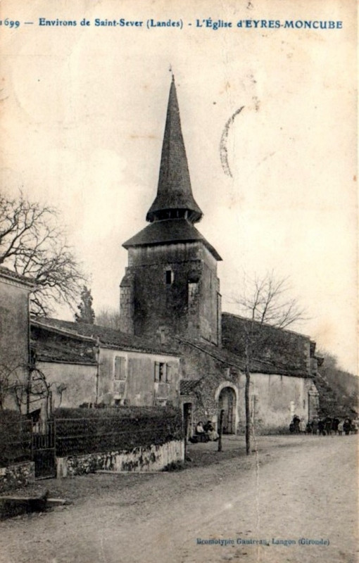 Carte postale ancienne Eyres-Moncube (Landes) - Eglise 2