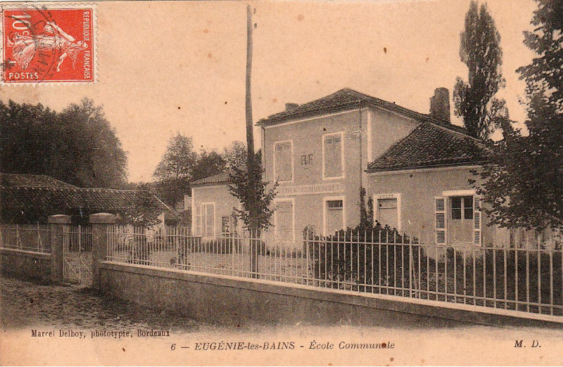 Carte postale ancienne Eugénie-les-bains (Landes) - Ecole 1