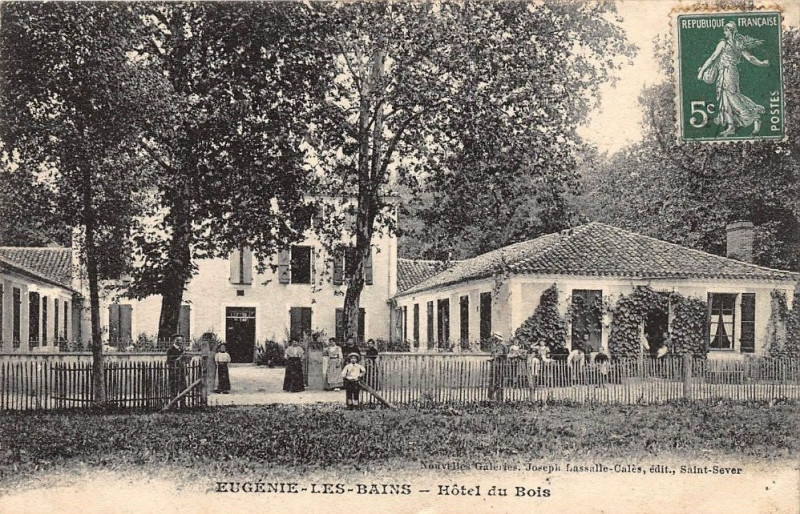Carte postale ancienne Eugénie-les-bains (Landes) - Hôtel du Bois 3