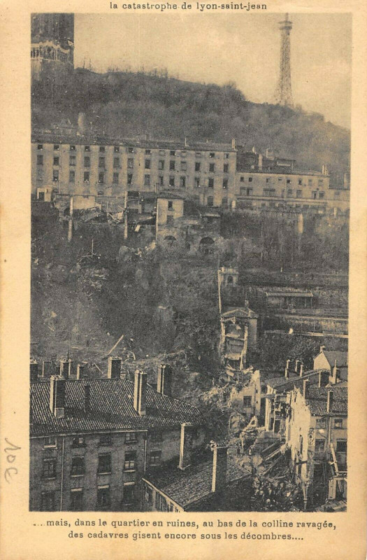 Carte postale ancienne Catastrophe De Lyon Saint Jean Le Quartier En Ruines à Lyon