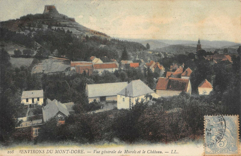 Carte postale ancienne Env.du Mont Dore Vue Generale De Murols à Mont-Dore