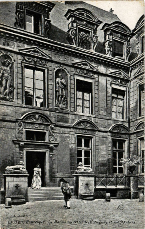 Carte postale ancienne Paris 4e Le Marais au 17e ciécle. Hotel Sully Rue Saint-Antoine à Paris 4e