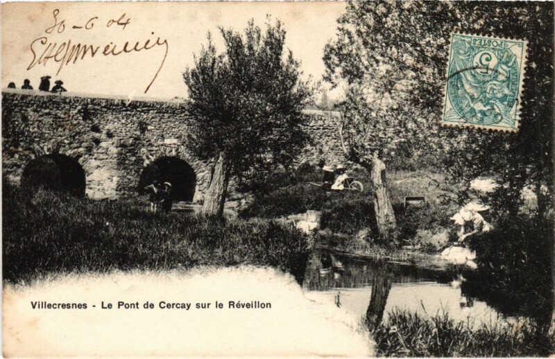 Carte postale ancienne Villecresnes Le Pont de Cercay s le Reveillon France à Villecresnes